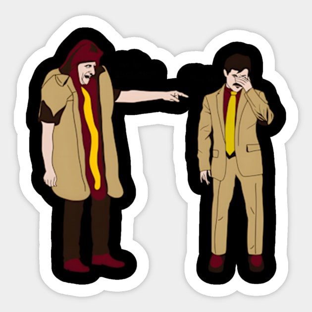 Hot Dog So Is T Guy Sticker by Lonacrumton